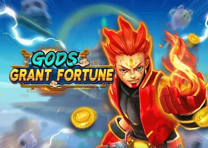gods-grant-fortune